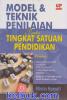 Model & Teknik Penilaian Pada Tingkat Satuan Pendidikan